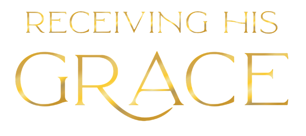 Recieving His Grace